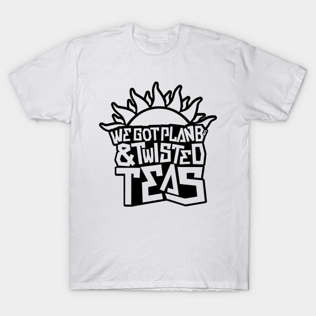 Plan Bs & Twisted Teas - Black Outline T-Shirt by BonBonDesigns